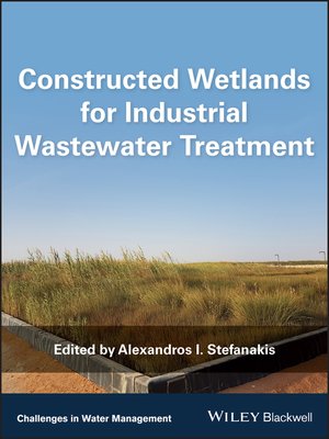 cover image of Constructed Wetlands for Industrial Wastewater Treatment